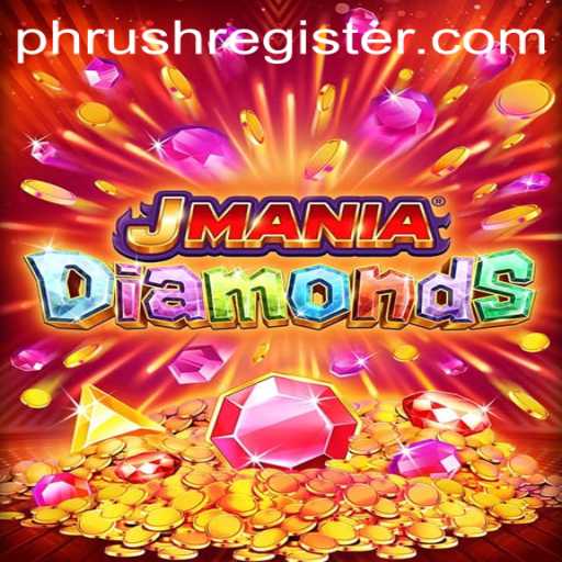 JManiaDiamonds: A Thrilling Adventure with PHRUSH